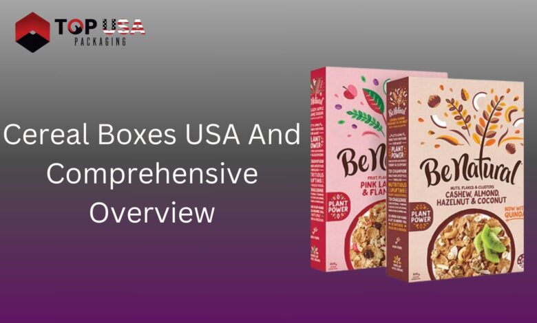 Cereal Boxes USA And Comprehensive Overview