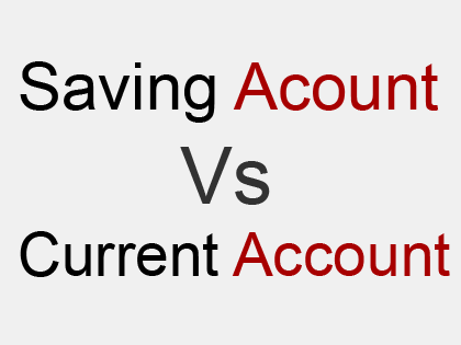 Current Account Vs. Savings Account - Comparing Essentials and Documents