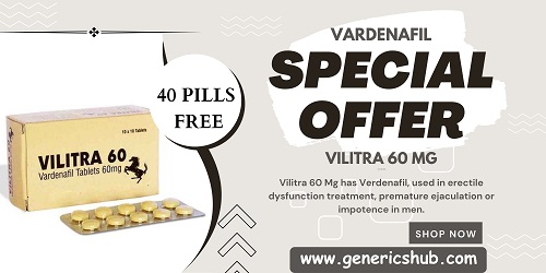 How to Effectively Treat Erectile Dysfunction with Vilitra 60mg